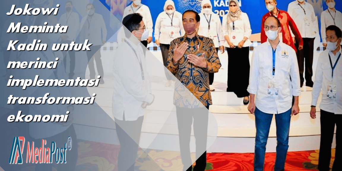 Presiden Joko Widodo meminta tranformasi ekonomi lebih detail
