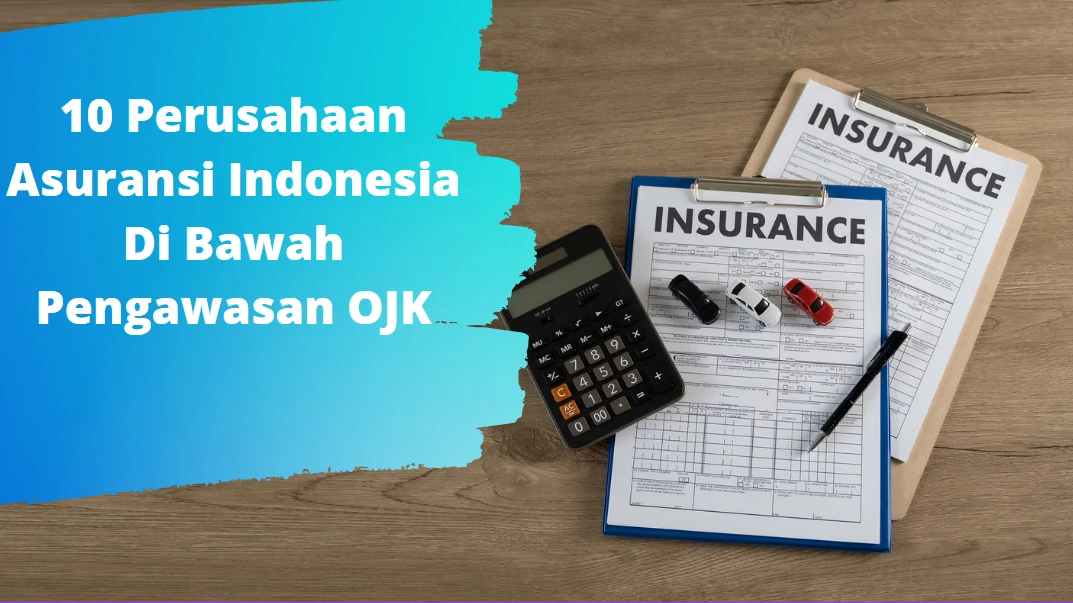  Perusahaan Asuransi Indonesia