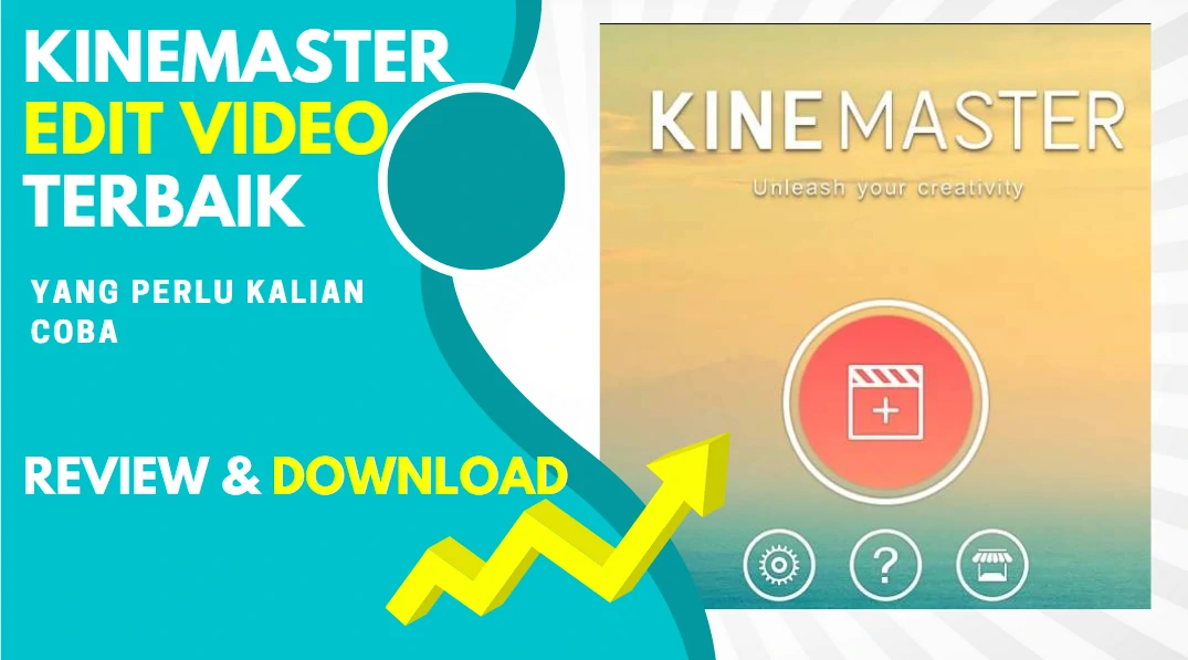Kinemaster Aplikasi Edit Video
