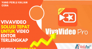 Vivavideo, Solusi Tepat Untuk Video Editor Terlengkap