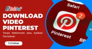 Download Video Pinterest tanpa Watermark atau Aplikasi Tambahan